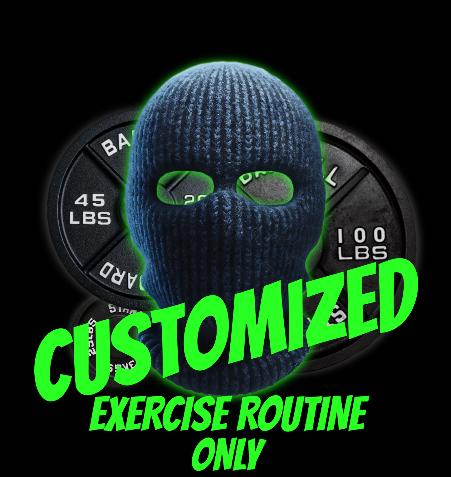 Customized Routine